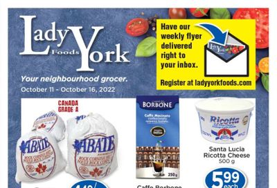 Lady York Foods Flyer October 11 to 16