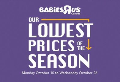 Babies R Us Lowest Prices of the Season Flyer October 10 to 26