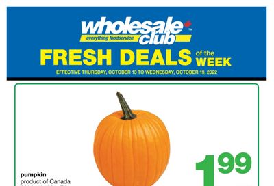 Wholesale Club (West) Fresh Deals of the Week Flyer October 13 to 19