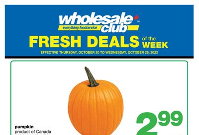 Wholesale Club (West) Fresh Deals of the Week Flyer October 20 to 26