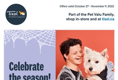 Tisol Pet Nutrition & Supply Stores Flyer October 27 to November 9