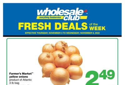 Wholesale Club (Atlantic) Fresh Deals of the Week Flyer November 3 to 9