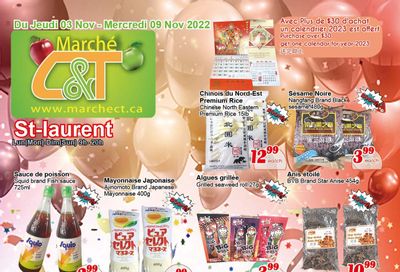 Marche C&T (St. Laurent) Flyer November 3 to 9