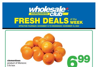 Wholesale Club (Atlantic) Fresh Deals of the Week Flyer November 10 to 16