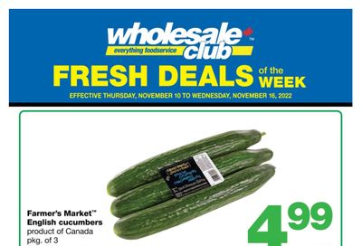 Wholesale Club (West) Fresh Deals of the Week Flyer November 10 to 16