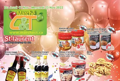 Marche C&T (St. Laurent) Flyer November 17 to 23