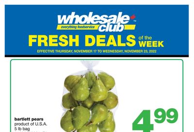 Wholesale Club (West) Fresh Deals of the Week Flyer November 17 to 23