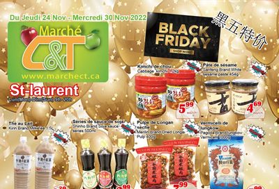 Marche C&T (St. Laurent) Flyer November 24 to 30