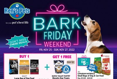 Ren's Pets Bark Friday Flyer November 25 to 27