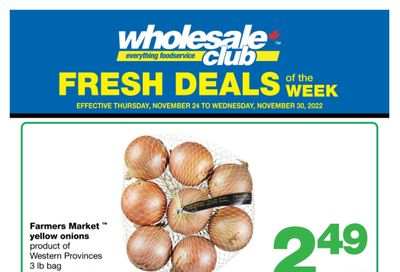 Wholesale Club (Atlantic) Fresh Deals of the Week Flyer November 24 to 30