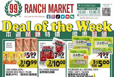 99 Ranch Market (TX) Weekly Ad Flyer Specials December 2 to December 8, 2022
