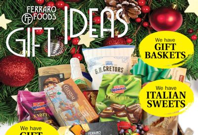 Ferraro Foods Gift Ideas Flyer December 6 to January 2