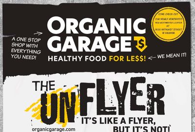 Organic Garage Flyer December 7 to 21
