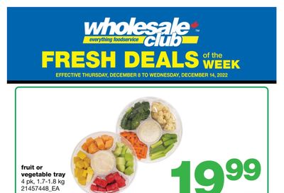 Wholesale Club (West) Fresh Deals of the Week Flyer December 8 to 14