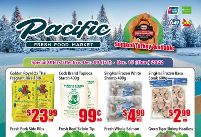 Pacific Fresh Food Market (North York) Flyer December 9 to 15