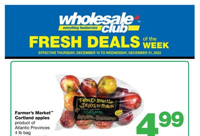 Wholesale Club (Atlantic) Fresh Deals of the Week Flyer December 15 to 21