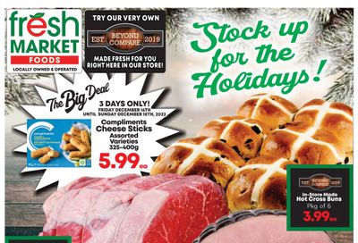 Fresh Market Foods Flyer December 16 to 22