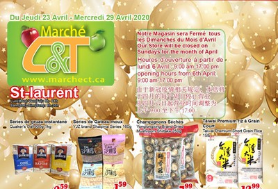 Marche C&T (St. Laurent) Flyer April 23 to 29