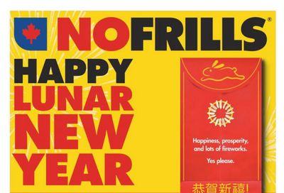 No Frills (ON) Happy Lunar New Year Flyer December 22 to January 25