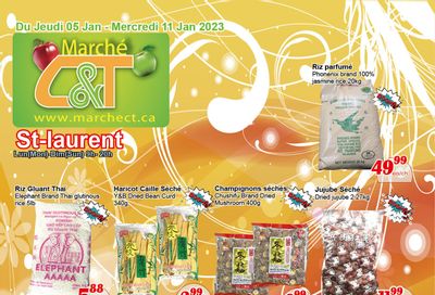 Marche C&T (St. Laurent) Flyer January 5 to 11
