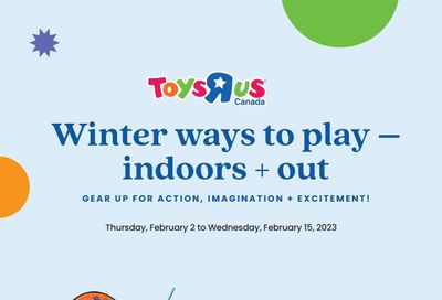 Toys R Us Flyer February 2 to 15