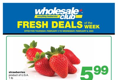 Wholesale Club (Atlantic) Fresh Deals of the Week Flyer February 2 to 8