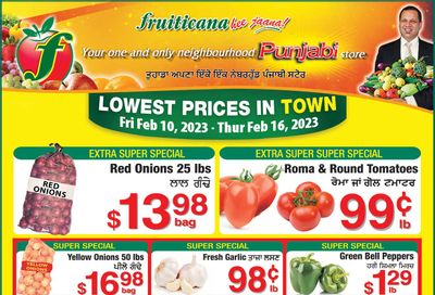 Fruiticana (Edmonton) Flyer February 10 to 16