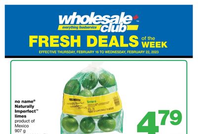 Wholesale Club (ON) Fresh Deals of the Week Flyer February 16 to 22