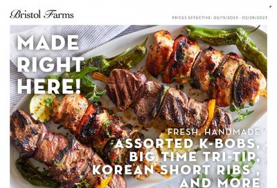 Bristol Farms (CA) Weekly Ad Flyer Specials February 15 to February 28, 2023