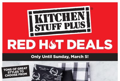 Kitchen Stuff Plus Red Hot Deals Flyer February 27 to March 5
