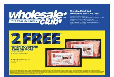 Real Canadian Wholesale Club Flyer March 2 to 8