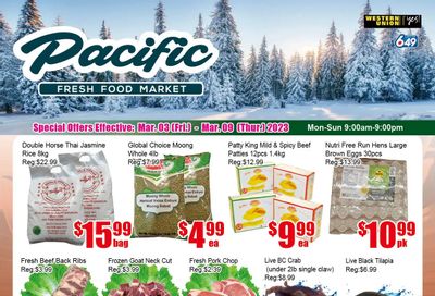 Pacific Fresh Food Market (Pickering) Flyer March 3 to 9
