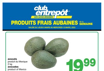 Wholesale Club (QC) Fresh Deals of the Week Flyer March 9 to 15