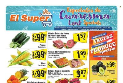 El Super (CA) Weekly Ad Flyer Specials March 8 to March 14, 2023