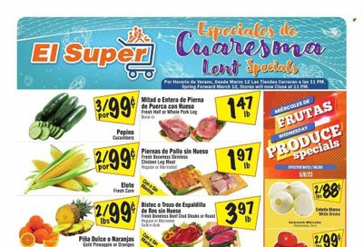 El Super (CA) Weekly Ad Flyer Specials March 8 to March 14, 2023