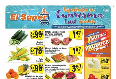 El Super (CA) Weekly Ad Flyer Specials March 8 to March 14, 2023