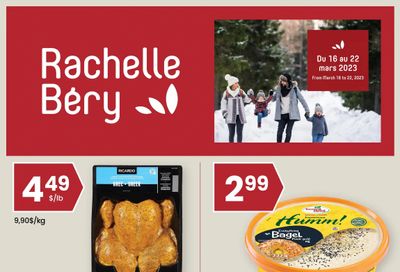 Rachelle Bery Grocery Flyer March 16 to 22