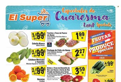 El Super (CA) Weekly Ad Flyer Specials March 15 to March 21, 2023