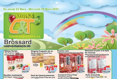 Marche C&T (Brossard) Flyer March 23 to 29