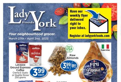 Lady York Foods Flyer March 27 to April 2