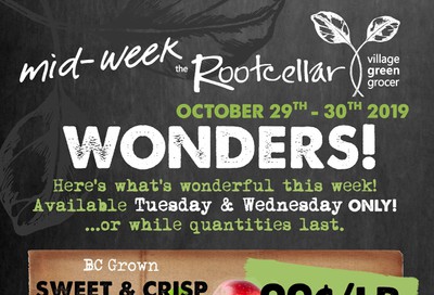 The Root Cellar Mid-Week Flyer October 29 and 30