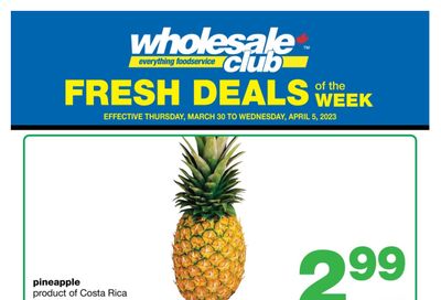 Wholesale Club (Atlantic) Fresh Deals of the Week Flyer March 30 to April 5