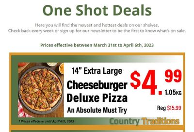 Country Traditions One-Shot Deals Flyer March 31 to April 6