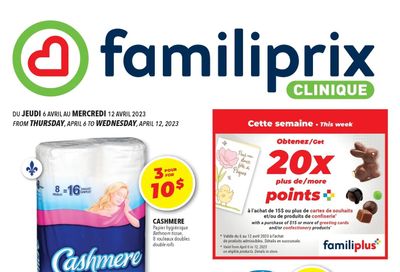 Familiprix Clinique Flyer April 6 to 12