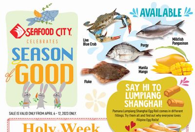 Seafood City Supermarket (West) Flyer April 6 to 12