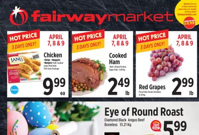 Fairway Market Flyer April 7 to 13