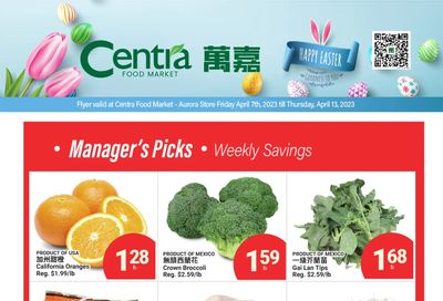 Centra Foods (Aurora) Flyer April 7 to 13