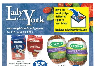 Lady York Foods Flyer April 17 to 23