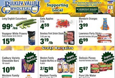 Bulkley Valley Wholesale Flyer April 20 to 26
