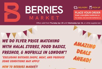 Berries Market Flyer April 20 to 26